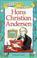Cover of: Hans Christian Andersen (Famous People, Famous Lives)