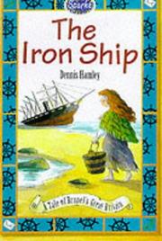 Cover of: The Iron Ship (Sparks) by Dennis Hamley