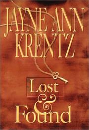Cover of: Lost and found by Jayne Ann Krentz