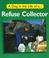 Cover of: A Day in the Life of a Refuse Collector (Day in the Life of ...)