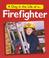 Cover of: A Day in the Life of a Firefighter (Day in the Life of ...)