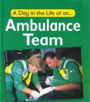 Cover of: Day in the Life of an Ambulance Team (Day in the Life of ...)