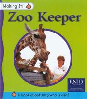 Cover of: Zoo Keeper (Making It)
