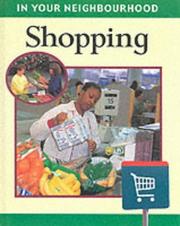 Cover of: Shopping (In Your Neighbourhood)