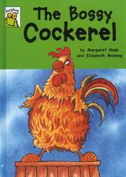 Cover of: The Bossy Cockerel (Leapfrog) by Margaret Nash, E. Moseng