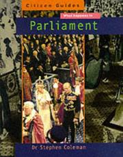 Cover of: What Happens in Parliament (Citizen Guides)