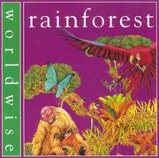 Cover of: Rainforest (Worldwise) by Penny Clarke