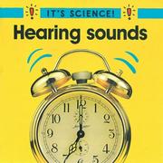 Cover of: Hearing Sounds (It's Science!) by Sally Hewitt