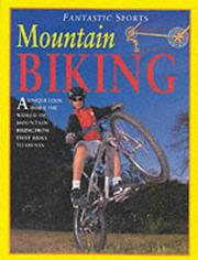 Cover of: Fantastic Fold Out Book of Mountain Biking (Fantastic Sports)