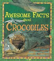 Cover of: Awesome Facts About Crocodiles (Awesome Facts About)