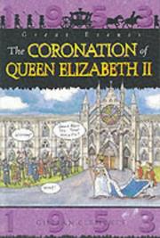 Cover of: The Coronation of Queen Elizabeth II (Great Events)