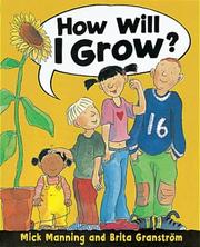 Cover of: How Will I Grow?