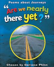 Cover of: Are We Nearly There Yet? (Watts Poetry)