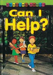 Cover of: Can I Help? (Reading About)
