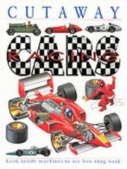 Cover of: Cutaway Racing Cars (Cutaway) by Jon Richards
