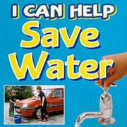 Cover of: Save Our Water (I Can Help)