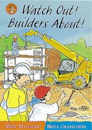 Cover of: Watch Out! Builders About! (Wonderwise Readers)