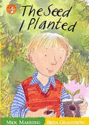 Cover of: The Seed I Planted (Wonderwise Readers)