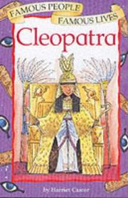 Cover of: Cleopatra (Famous People, Famous Lives) by Harriet Castor, Morgan Richard, Fam people