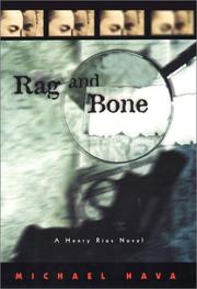 Rag and Bone by Michael Nava