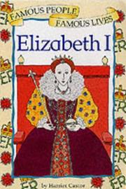 Cover of: Queen Elizabeth I (Famous People, Famous Lives)