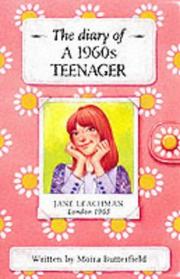 Cover of: Diary of a 1960s Teenager (History Diaries) by Moira Butterfield, Moira Butterfield