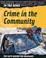 Cover of: Crime in the Community (In the News)