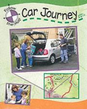 Cover of: Car Journey (Follow the Map) by Deborah Chancellor