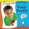 Cover of: Your Teeth (Look After Yourself)