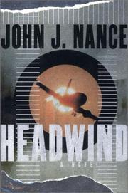 Cover of: Headwind by John J. Nance