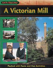 Cover of: Victorian Mill (Let's Discover) by Brian Milton, Brian Milton