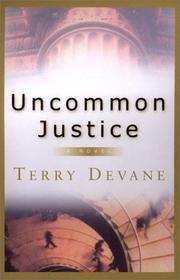 Cover of: Uncommon justice