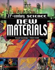Cover of: New Materials (Twenty-first Century Science) by Robin Kerrod