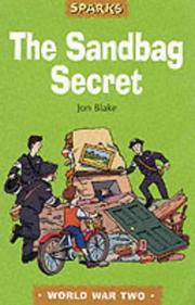 Cover of: The Sandbag Secret (Sparks) by Jon Blake