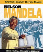 Cover of: Mandela (Twentieth Century History Makers)
