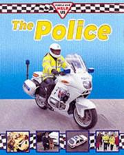 Cover of: The Police (People Who Help Us)