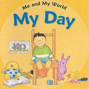 Cover of: This Is My Day (Me & My World)