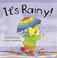 Cover of: It's Rainy! (Me & My World)