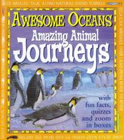 Cover of: Amazing Animal Journeys (Awesome Oceans) by Michael Bright, Michael Bright