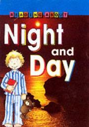 Cover of: Night and Day (Reading About)