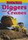Cover of: Diggers and Cranes