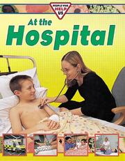 Cover of: At the Hospital (People Who Help Us) by Deborah Chancellor