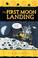 Cover of: The First Moon Landing (Great Events)