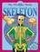 Cover of: Skeleton (My Healthy Body)