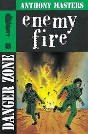 Cover of: Enemy Fire (Danger Zone)