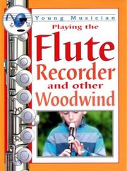 Cover of: Flute, Recorder and Other Woodwind