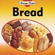 Cover of: Bread (I Know That!)