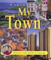 Cover of: My Town (Earthwise)