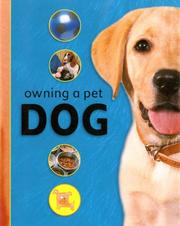 Cover of: Dog (Owning a Pet) by Ben Hoare