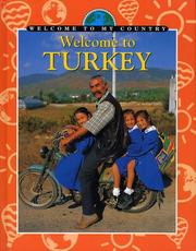 Cover of: Turkey (Welcome to My Country)